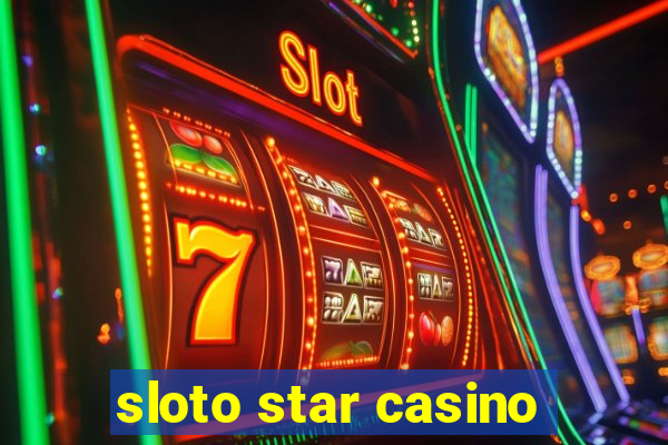 sloto star casino