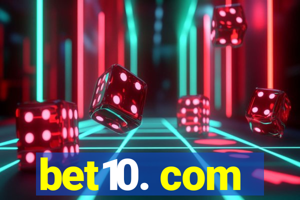 bet10. com