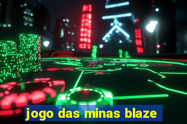 jogo das minas blaze