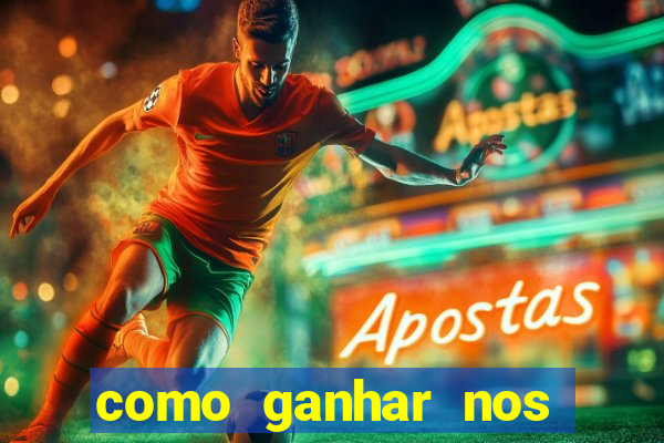 como ganhar nos jogos de apostas