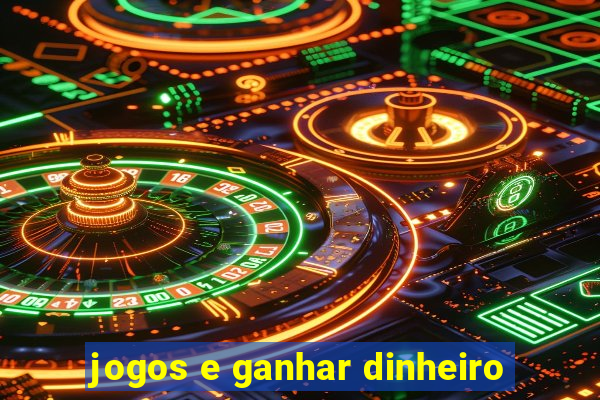 jogos e ganhar dinheiro