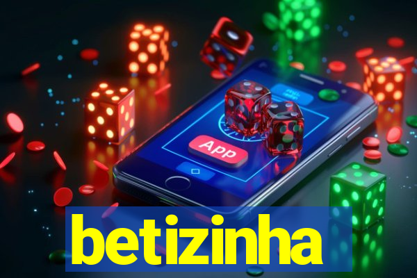 betizinha