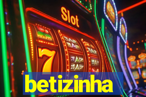 betizinha