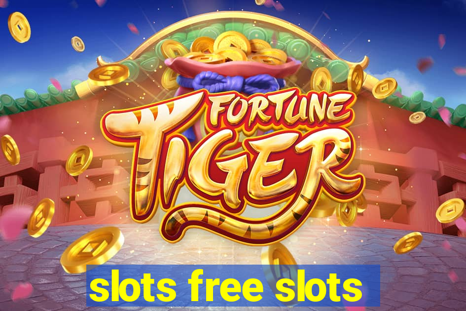 slots free slots