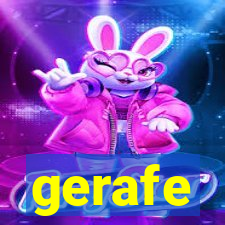 gerafe