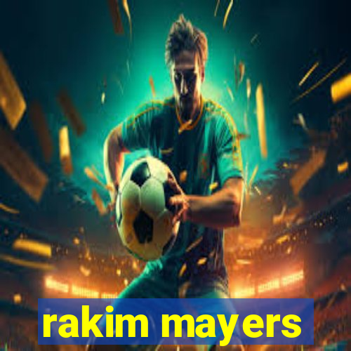 rakim mayers