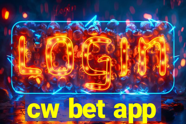 cw bet app