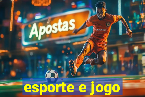 esporte e jogo