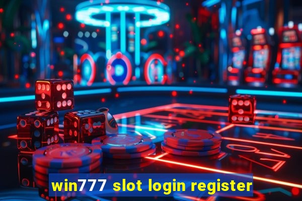 win777 slot login register