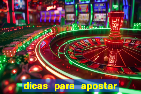 dicas para apostar nos jogos de hoje