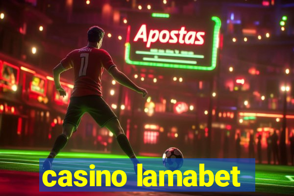 casino lamabet