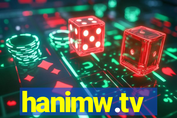 hanimw.tv