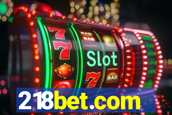 218bet.com