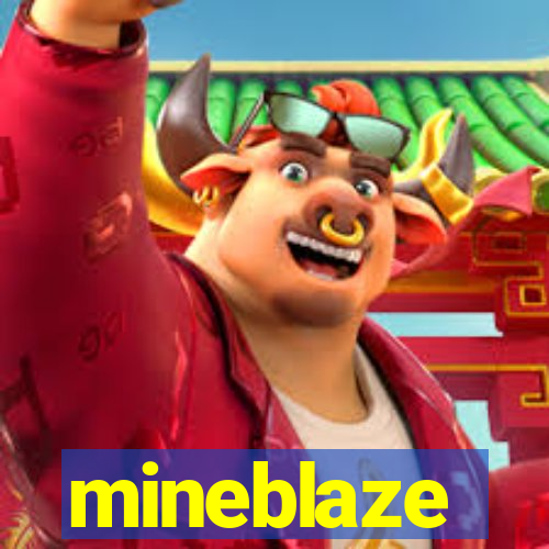 mineblaze