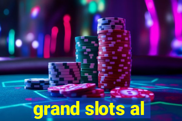 grand slots al