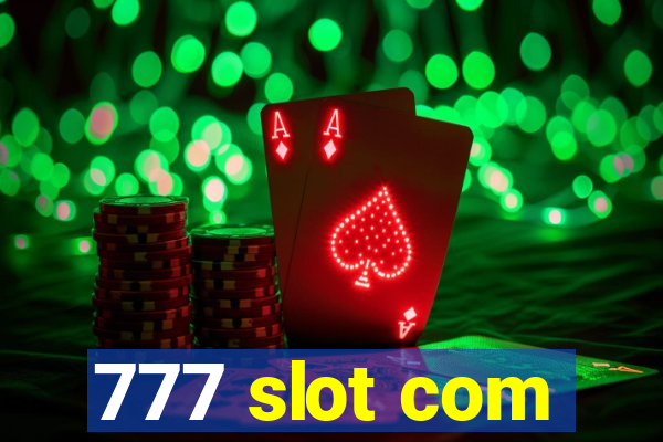 777 slot com