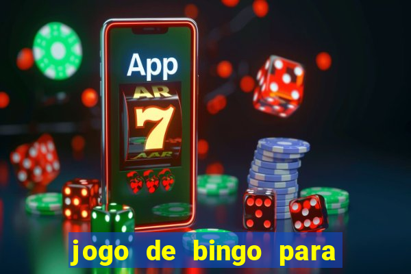 jogo de bingo para ganhar dinheiro de verdade