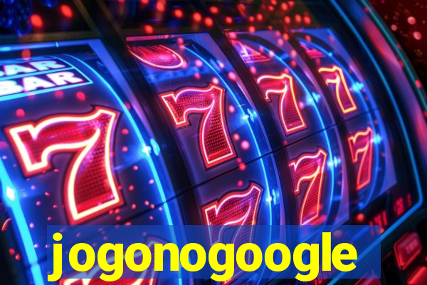 jogonogoogle