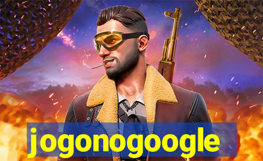 jogonogoogle