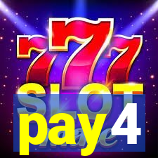 pay4