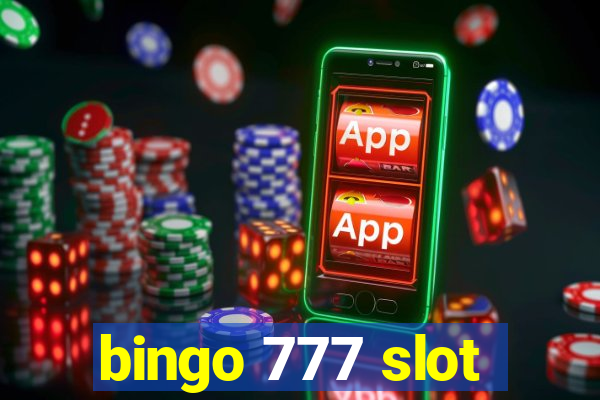 bingo 777 slot