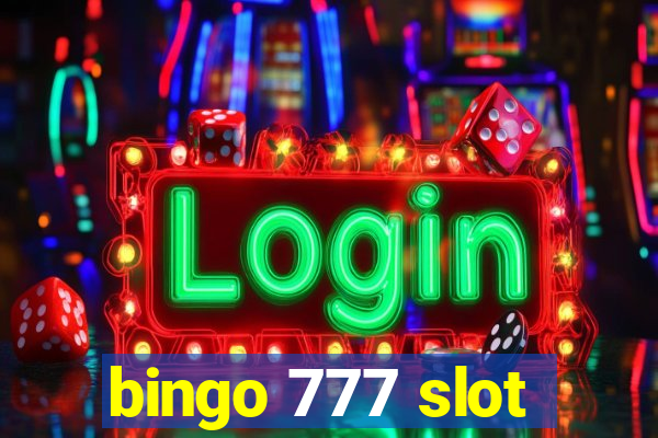 bingo 777 slot