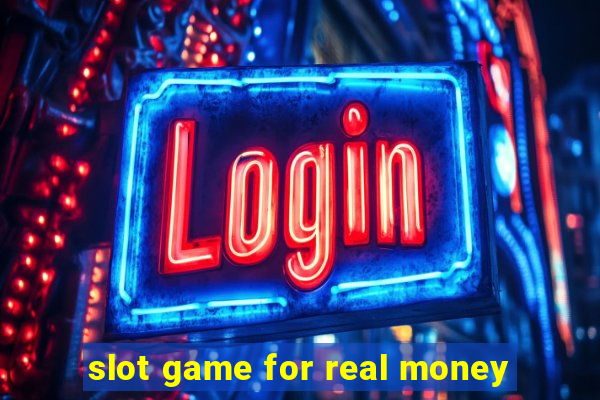 slot game for real money