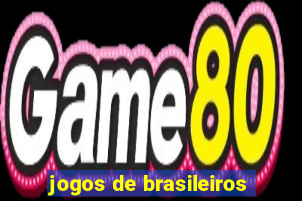 jogos de brasileiros