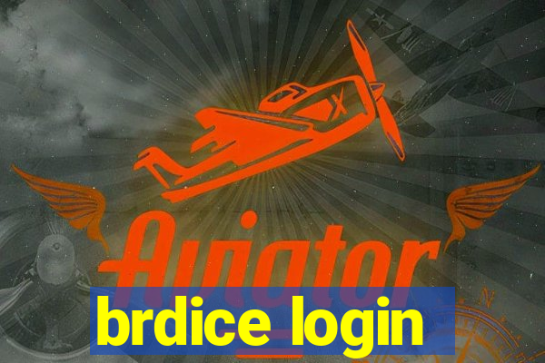 brdice login