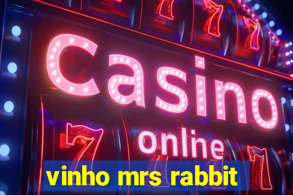 vinho mrs rabbit