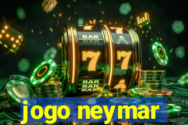 jogo neymar