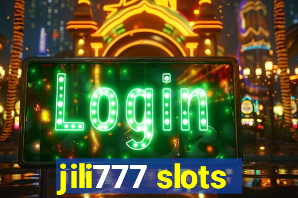 jili777 slots