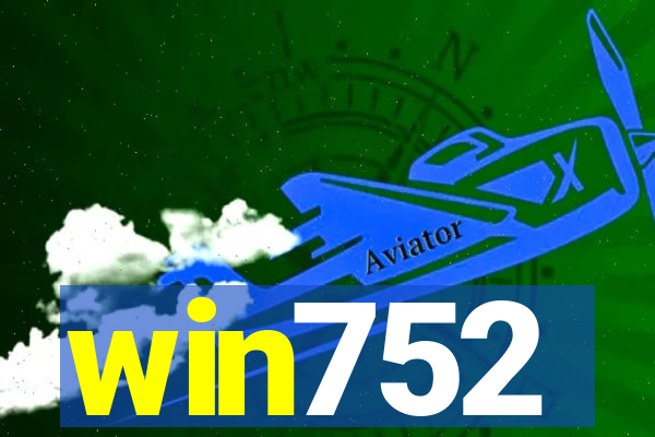 win752