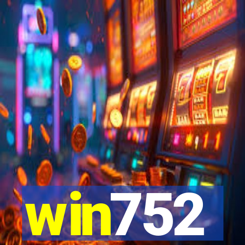 win752