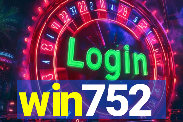 win752