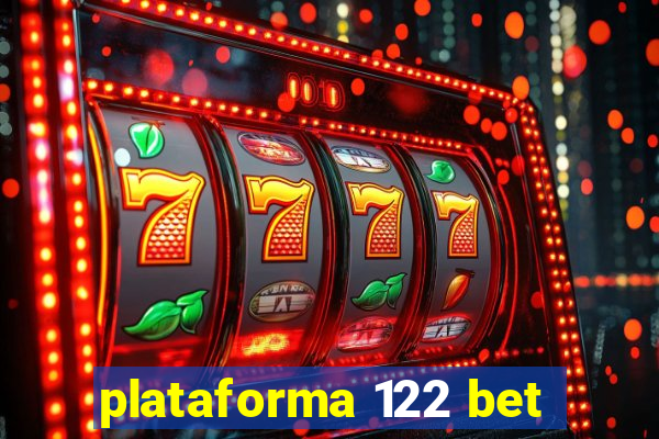 plataforma 122 bet