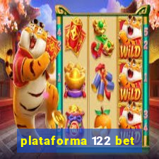 plataforma 122 bet