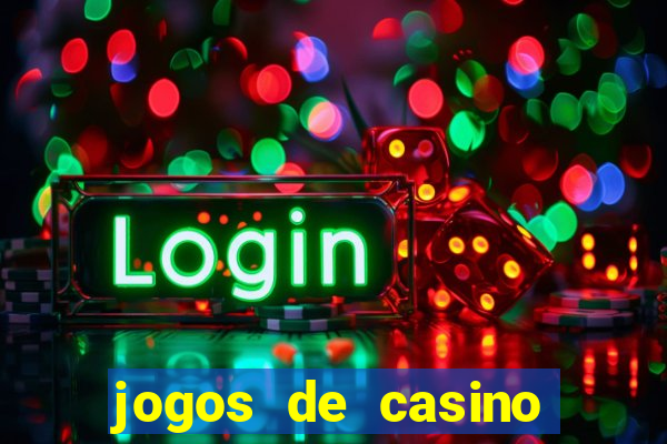 jogos de casino las vegas