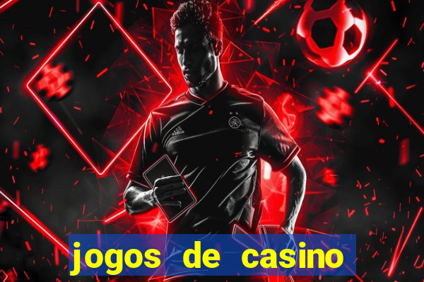 jogos de casino las vegas