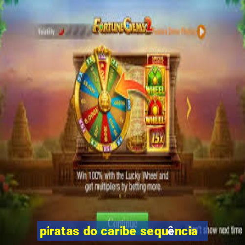 piratas do caribe sequência