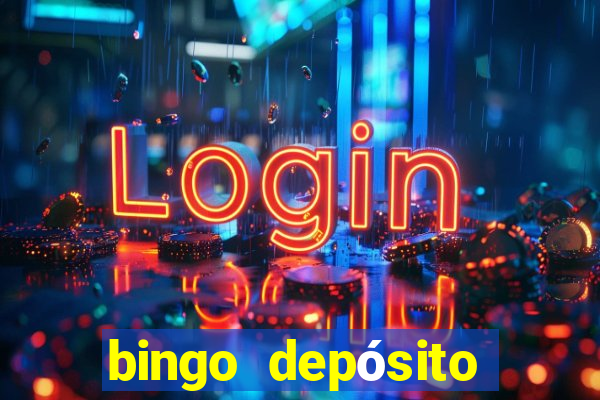 bingo depósito mínimo 5 euros