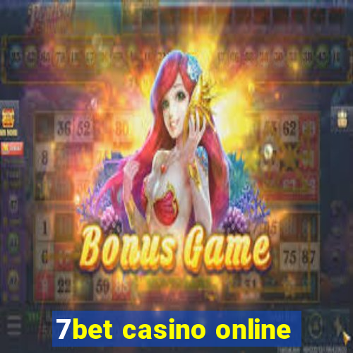 7bet casino online