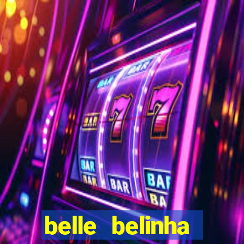 belle belinha videos vazados