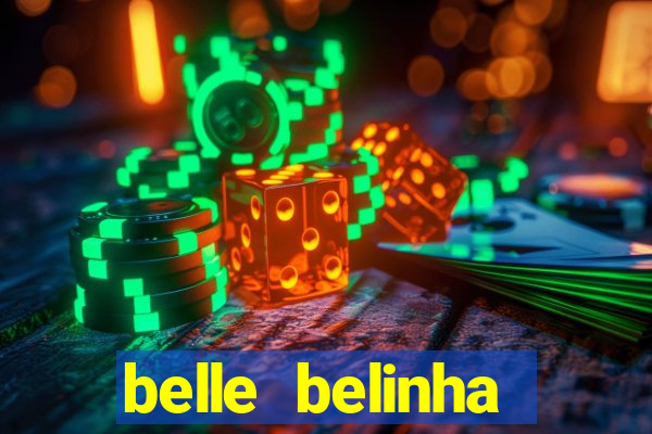 belle belinha videos vazados