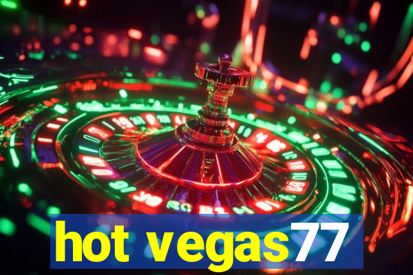 hot vegas77