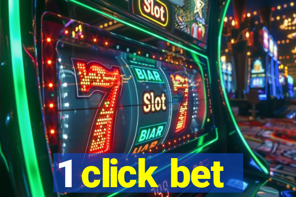 1 click bet