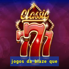 jogos da blaze que mais pagam