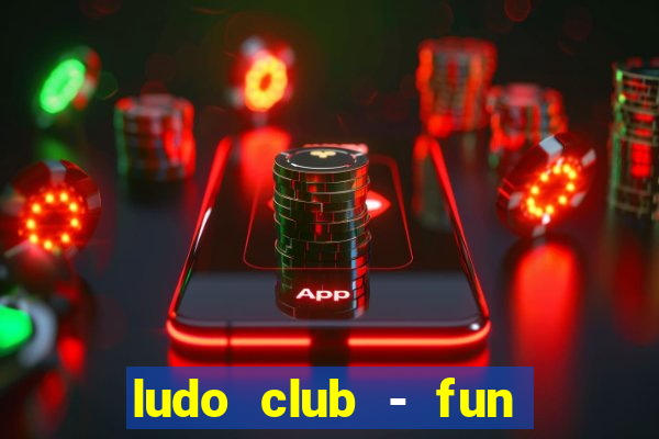 ludo club - fun dice game 4+