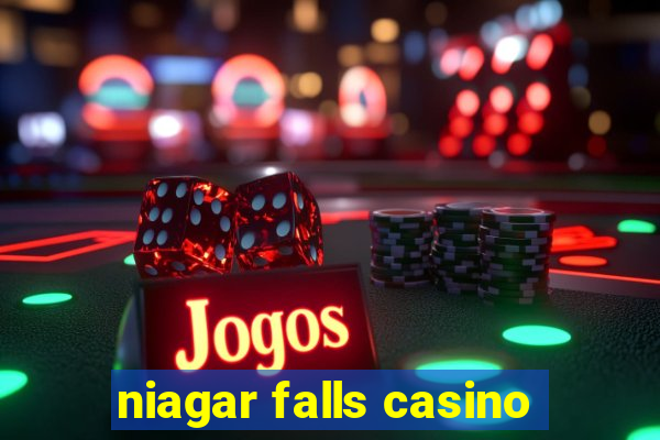 niagar falls casino