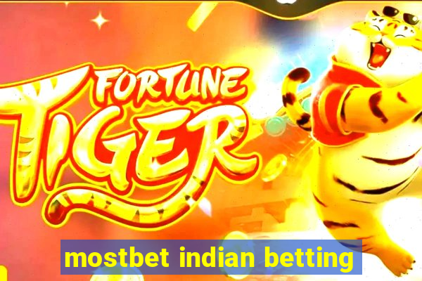 mostbet indian betting